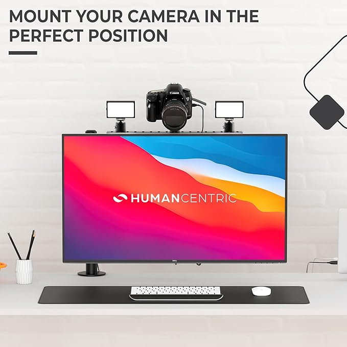 HumanCentric DSLR Monitor Mount Large, Desk Camera Mounting, Light Webcam